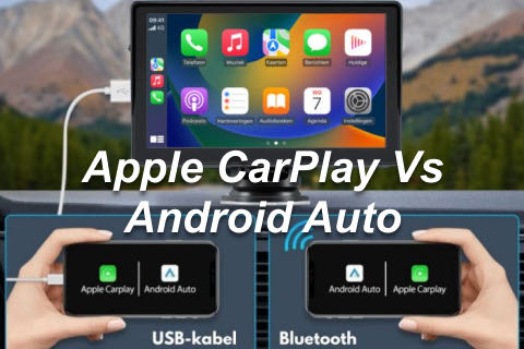 Apple CarPlay Vs Android Auto